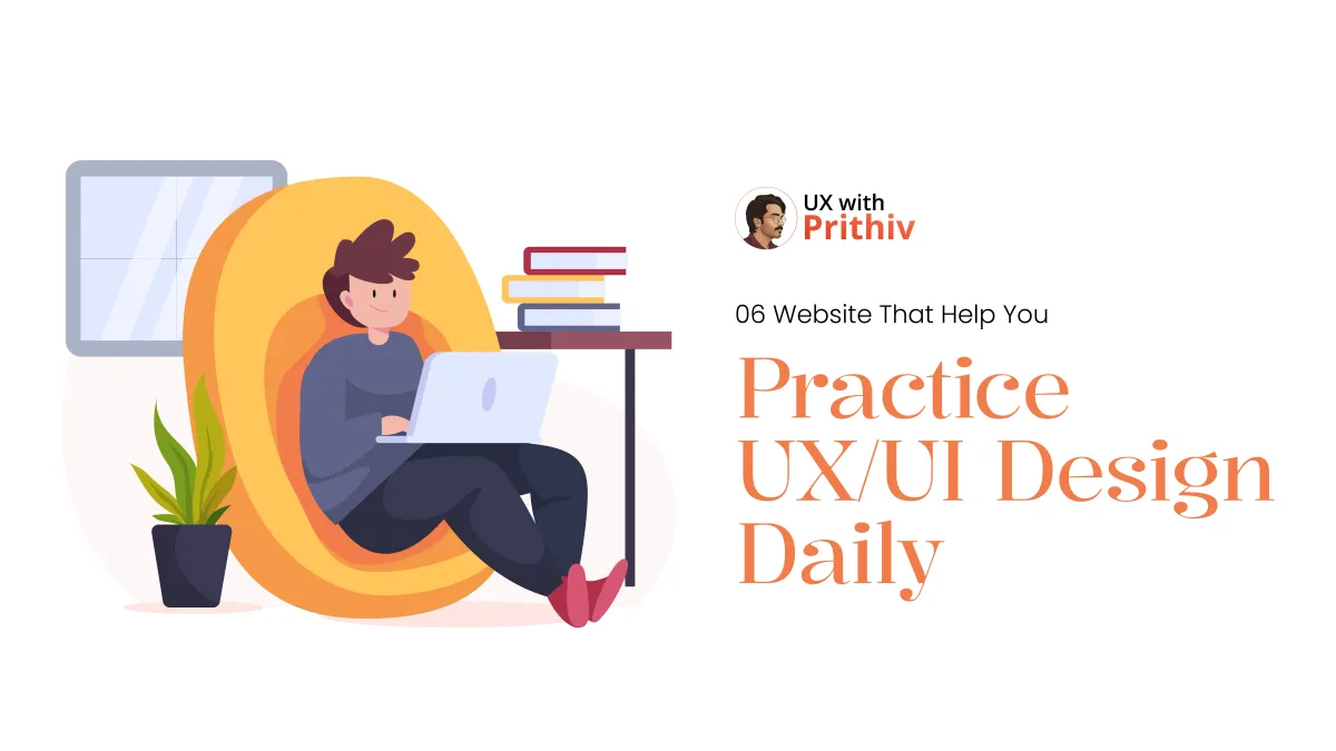 Practice UX/UI Design Daily Feature image