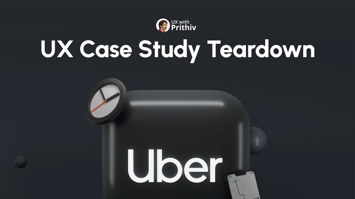 Uber - UX Case Study Feature image