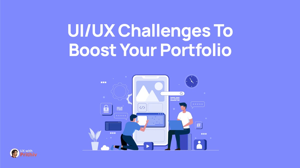 UI/UX Challenges To Boost Your Portfolio Feature image
