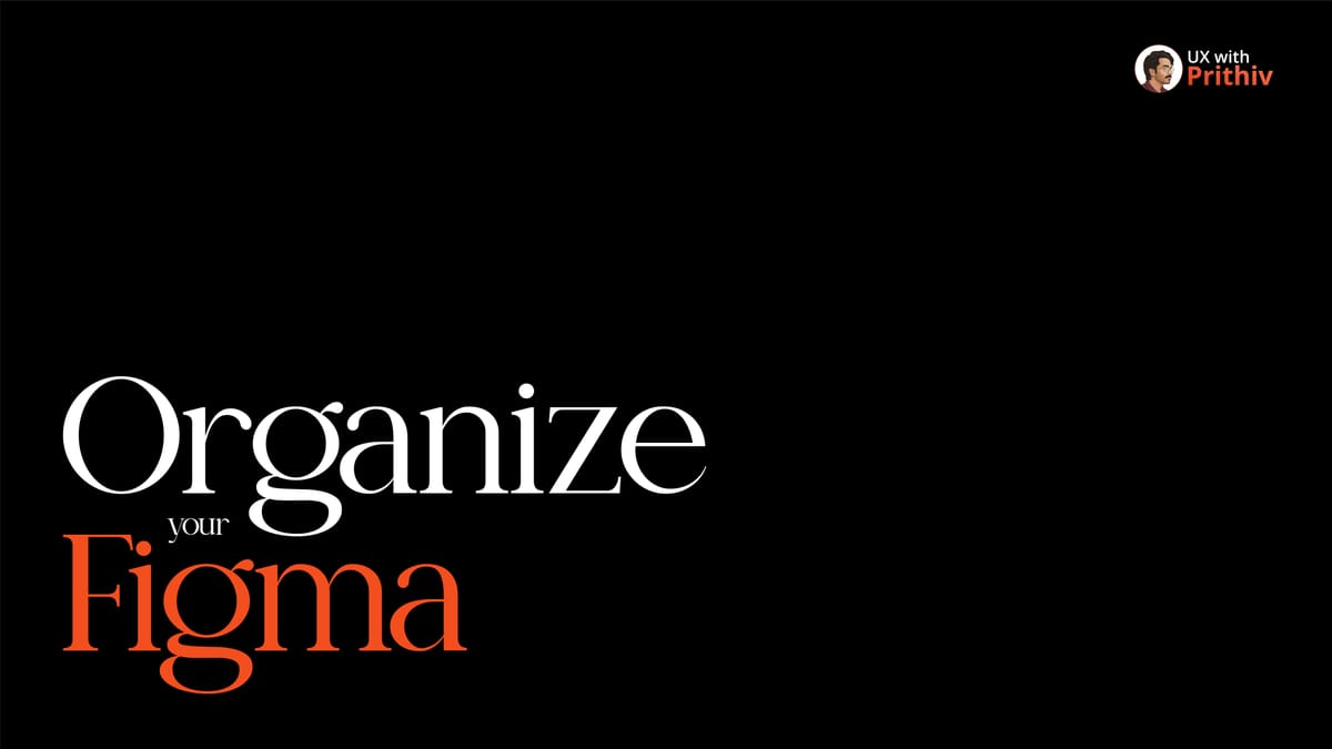 Organize your Figma Feature image