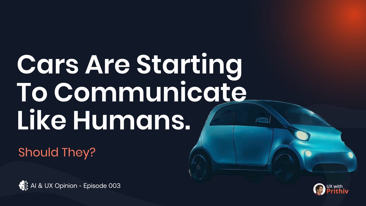 Al & UX Opinion - Episode 003 Feature image