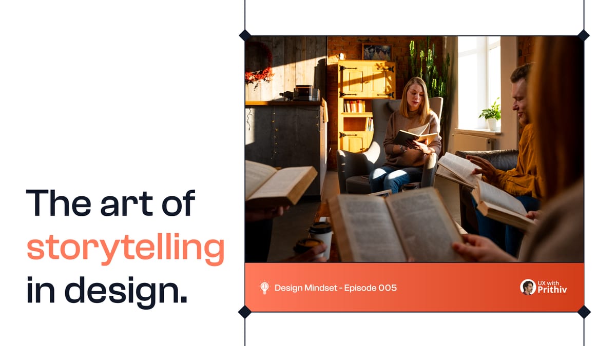 Design Mindset - Episode 005 Feature image