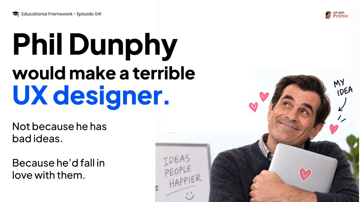 Don’t Fall in Love With Your UX Idea Feature image