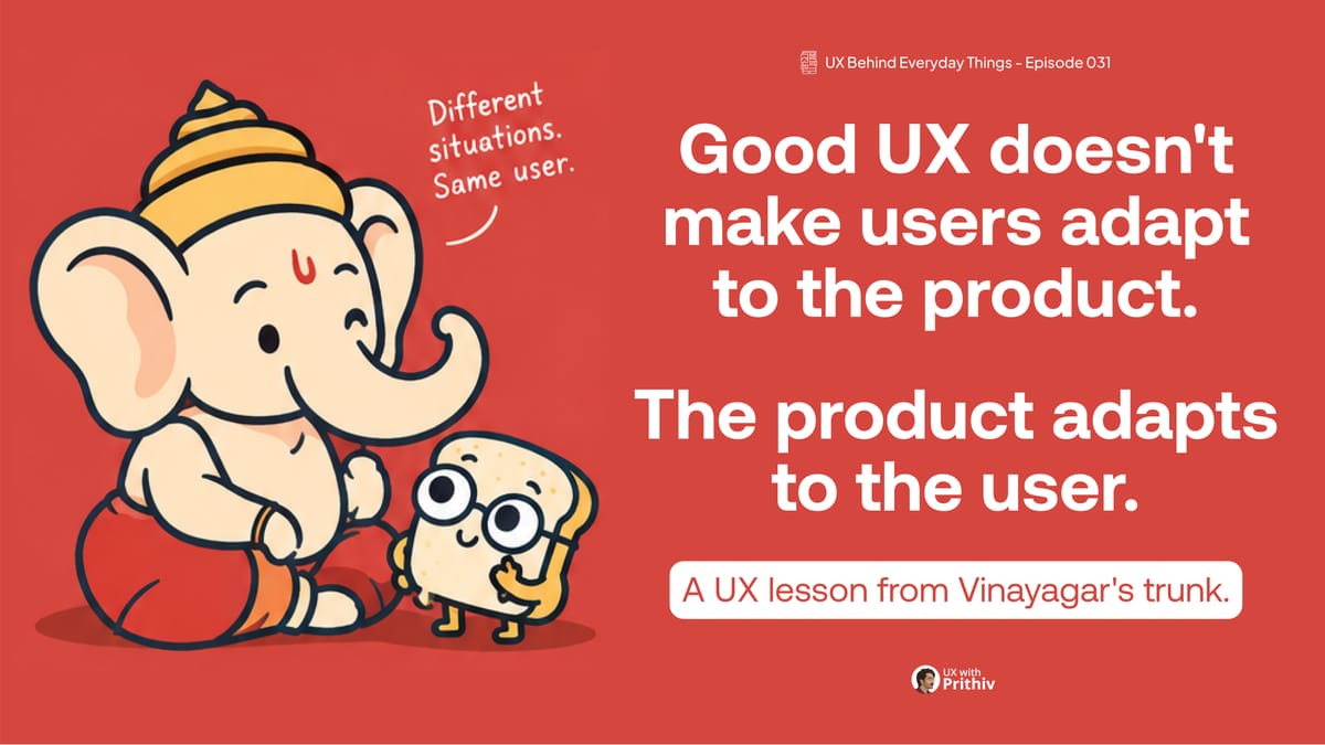 Good UX doesnt make users adapt to the product. Feature image