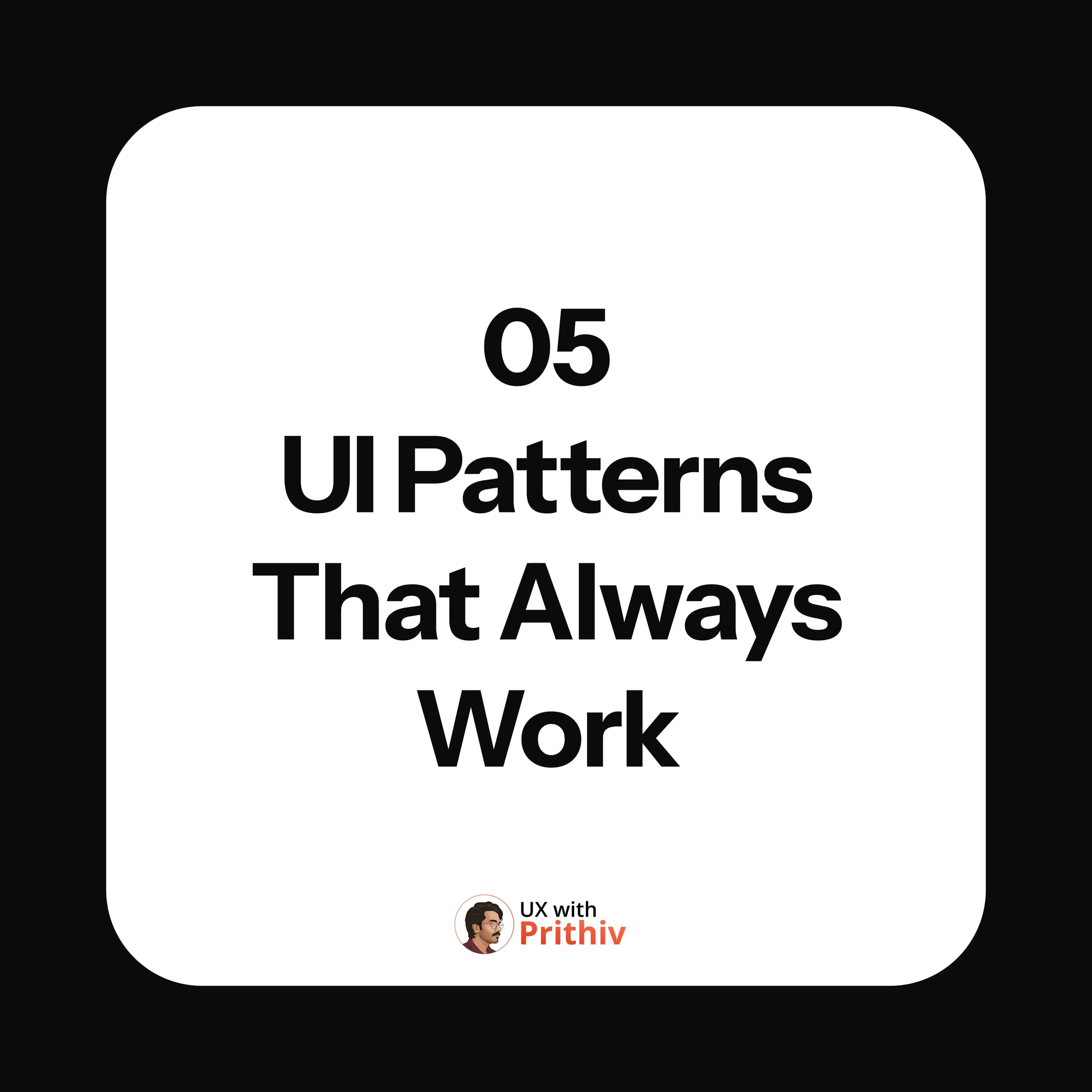 UI Patterns That Always Work Post image