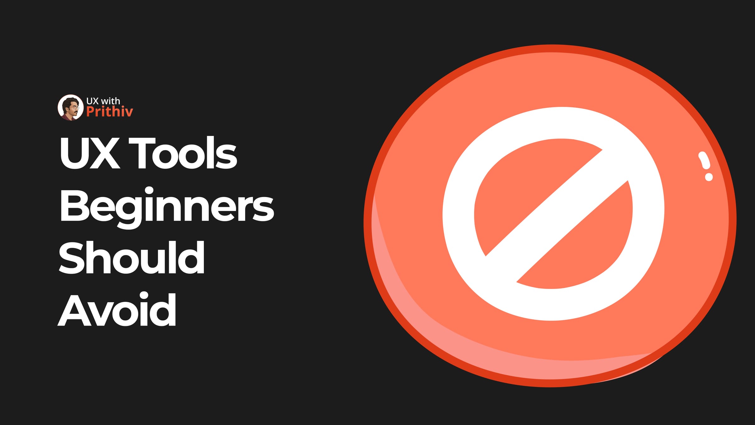 UX Tools Beginners Should Avoid Post image