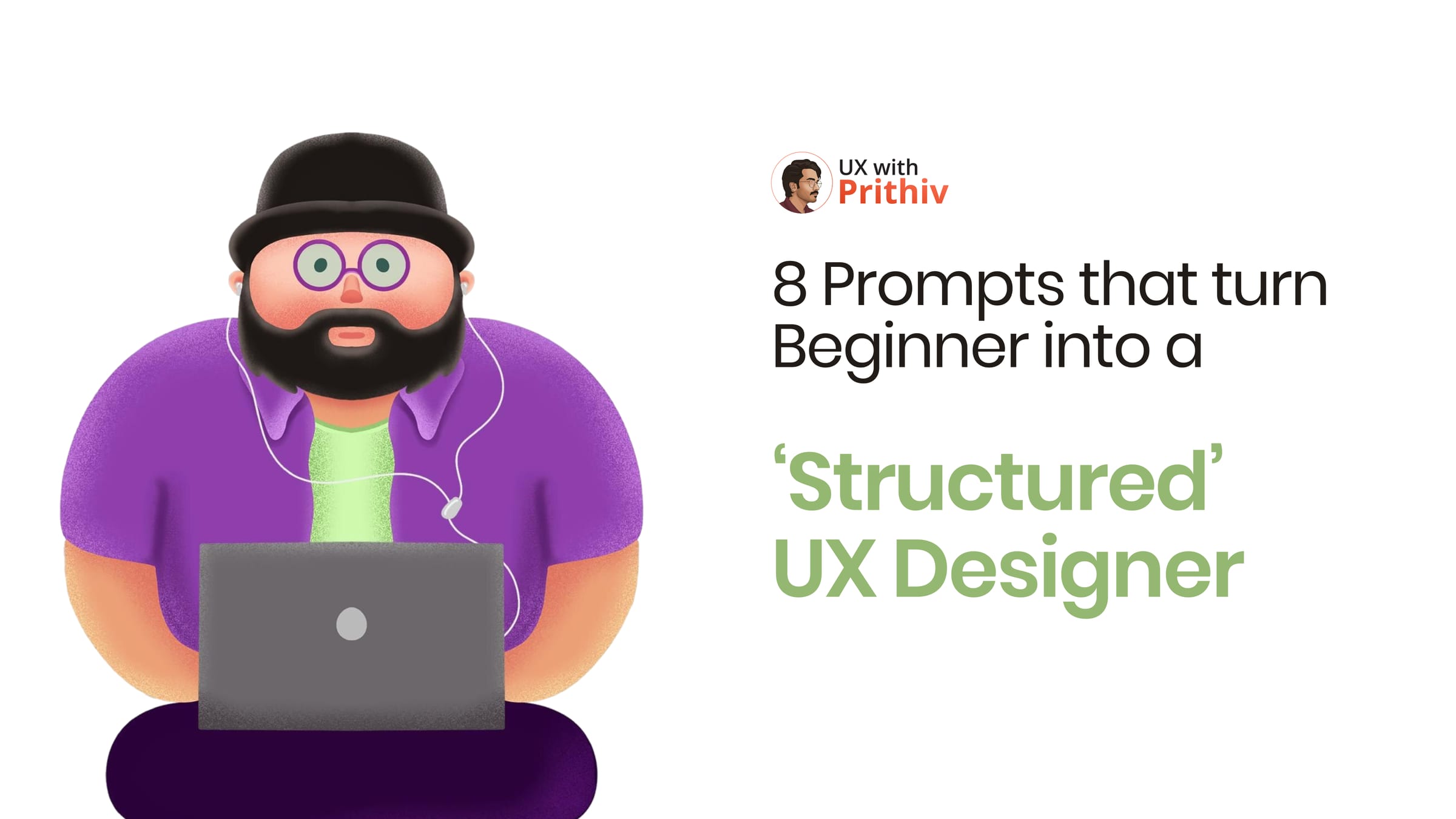 Structured UX Designer Post image