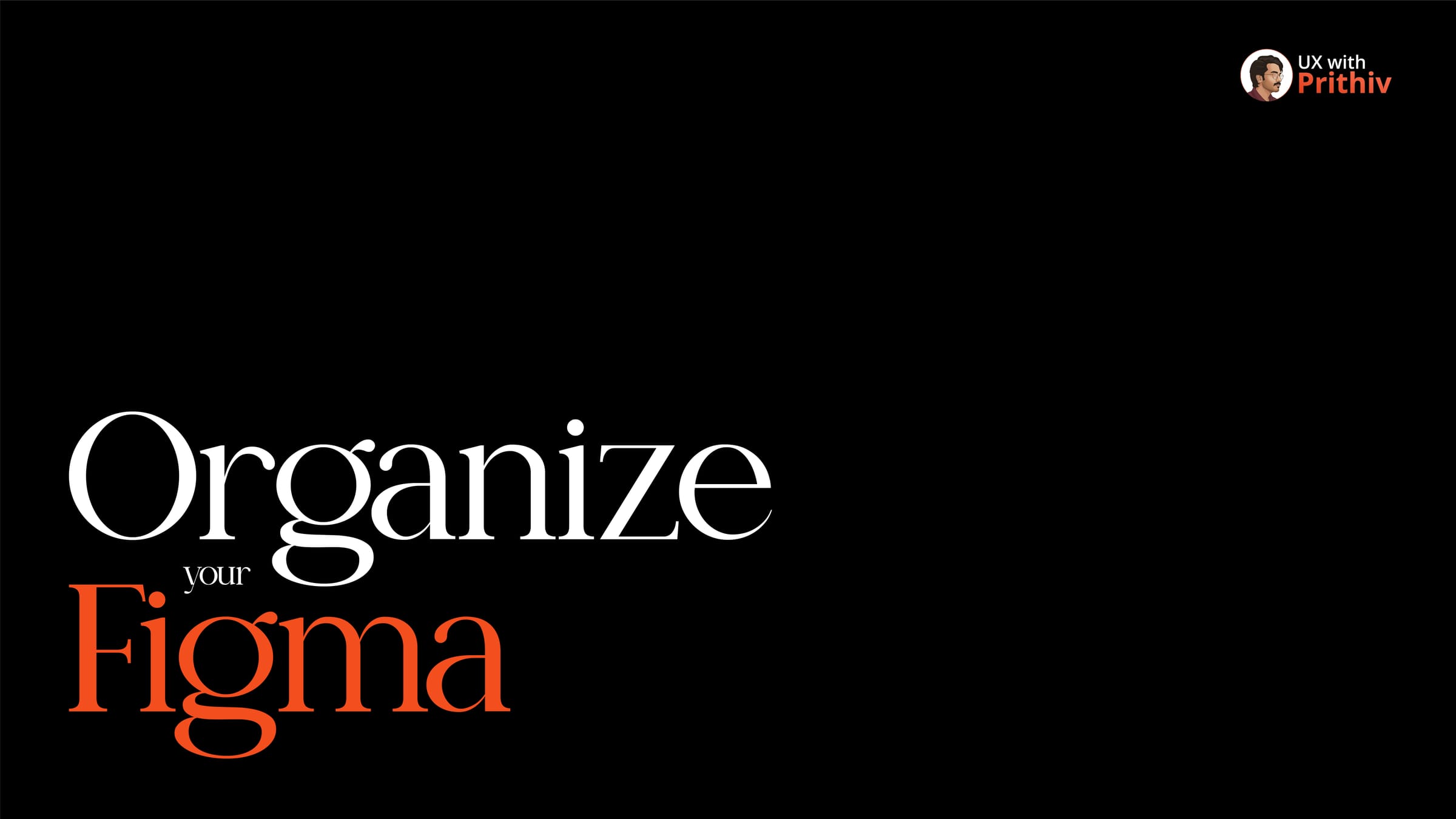 Organize your Figma Post image