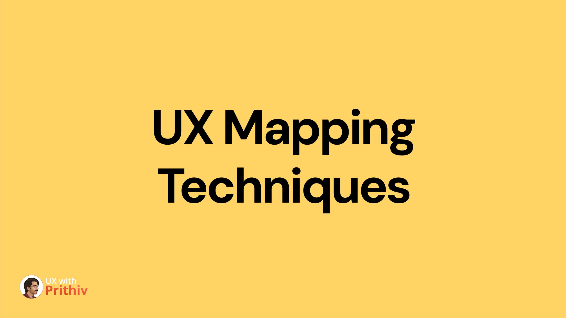 UX Mapping Techniques Post image