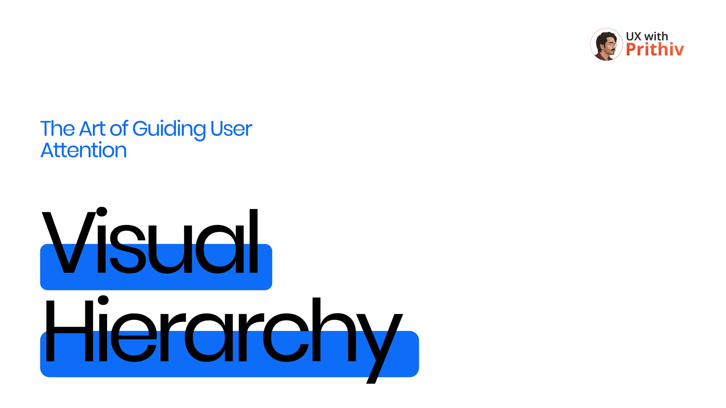 Why Visual Hierarchy Is the Foundation of Every Great User Experience Post image