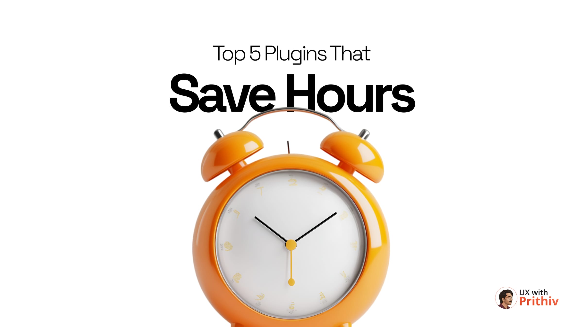 Top 5 plugins that save hours Post image