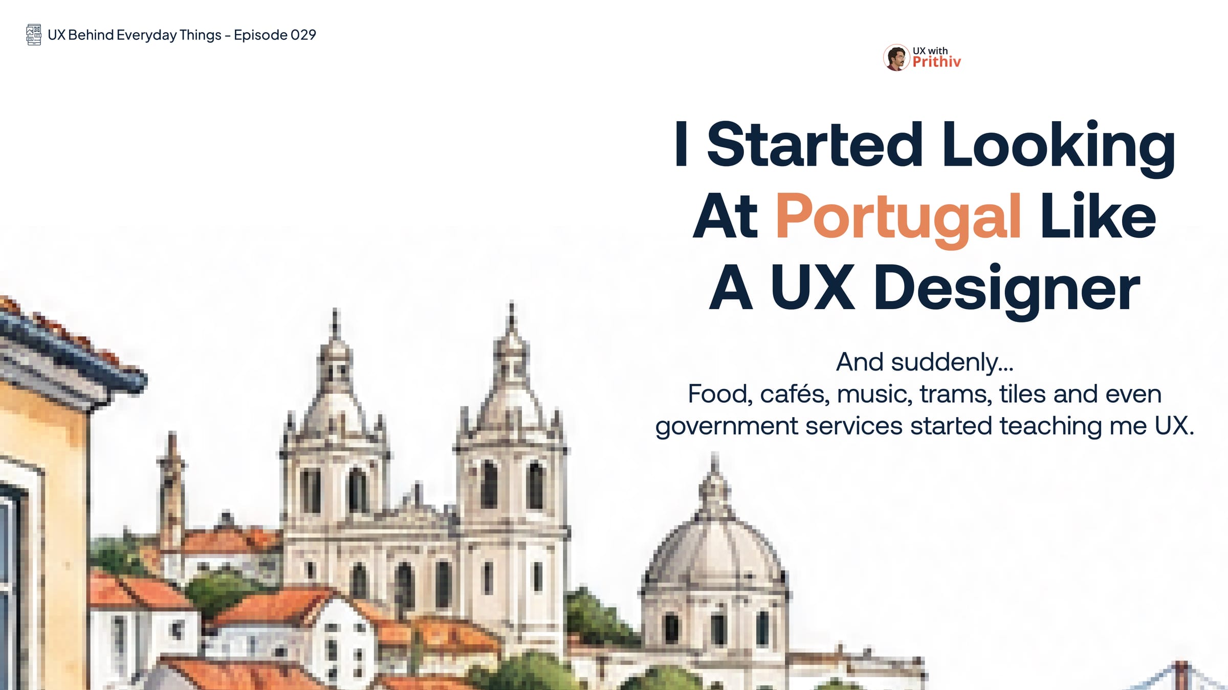 Portugal and UX Post image