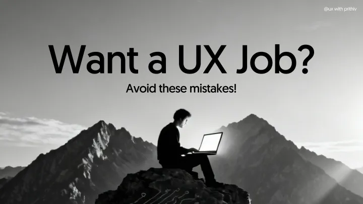 Want a UX Job? Feature image