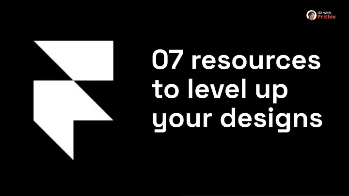 07 resources to level up your designs Feature image