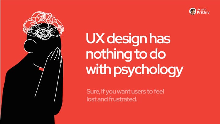 UX Design Has Nothing To Do With Psychology? Feature image