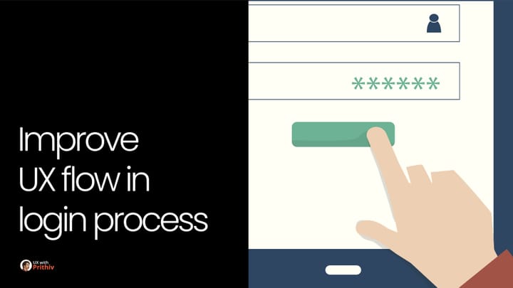 Improve UX flow in login process Feature image