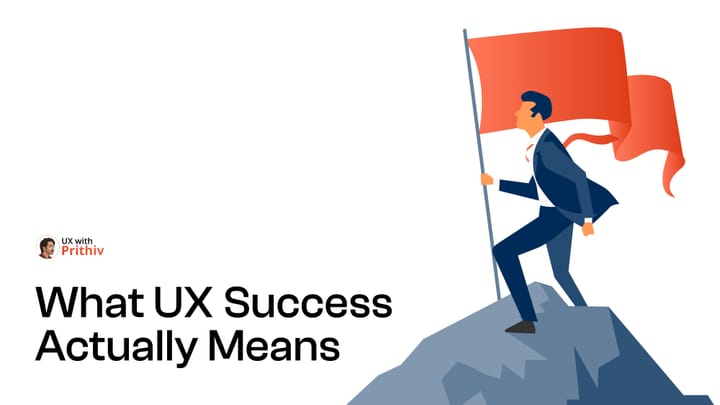 What UX Success Actually Means in 2026 Feature image
