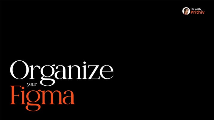 Organize your Figma Feature image