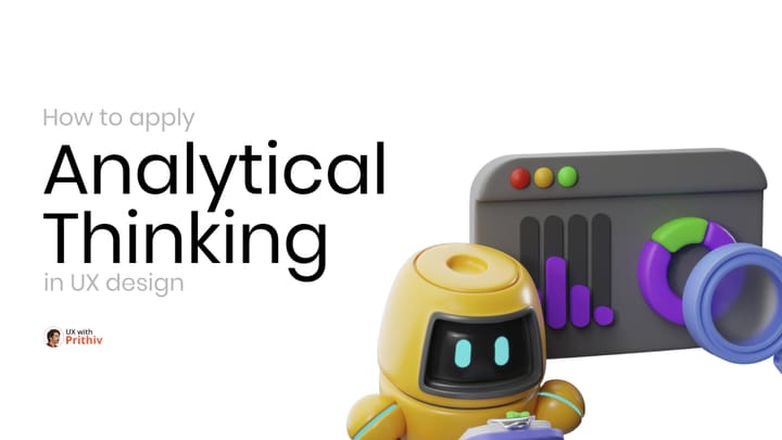 Analytical Thinking in UX design Feature image