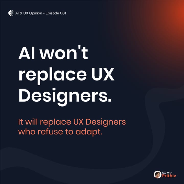 AI & UX Opinion • Episode 001 Feature image