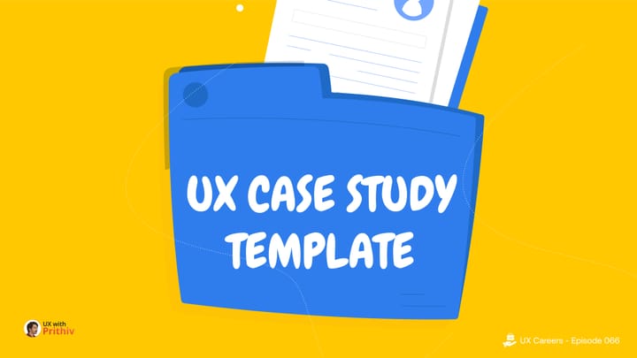 UX Case Study Template Feature image